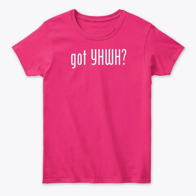 got YHWH? Tops