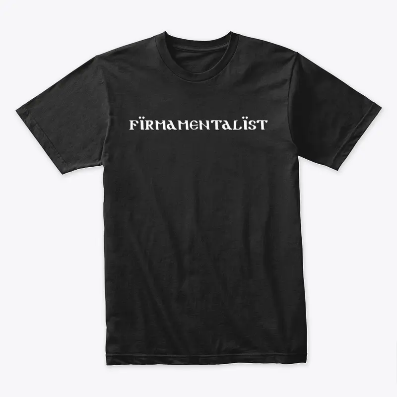 Firmamentalist